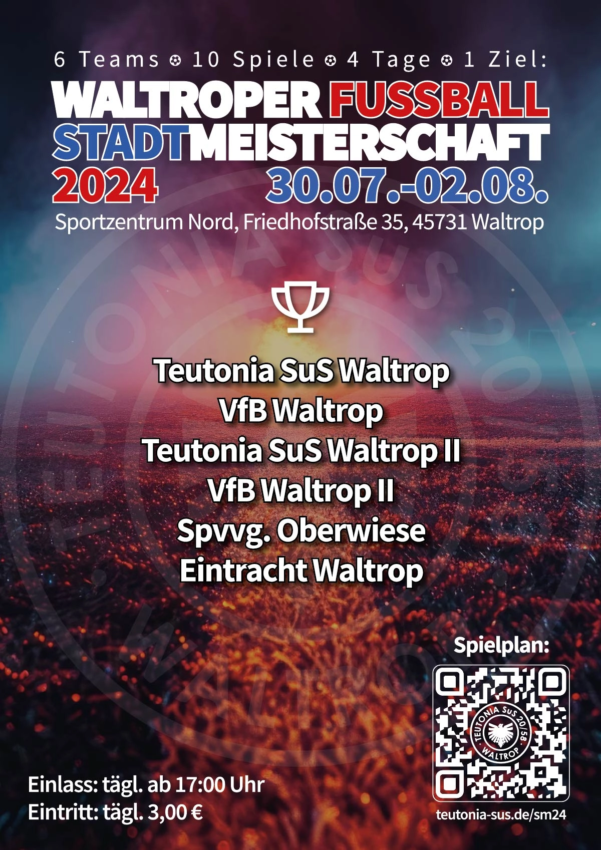 Mehr über den Artikel erfahren 30.07.-02.08. Waltroper Stadtmeisterschaft 2024